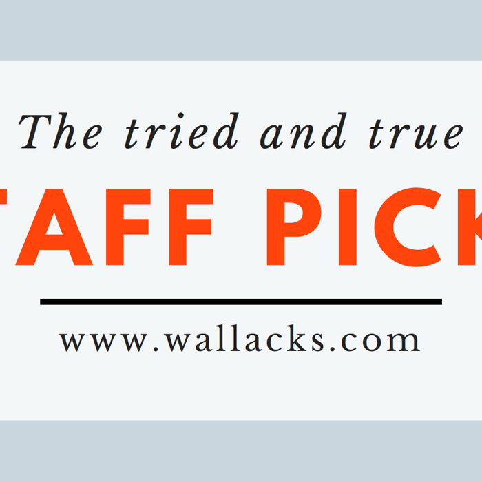 Wallack's Staff Picks
