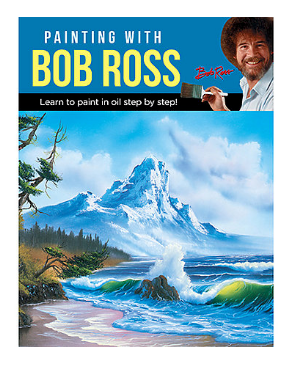 Painting with Bob Ross: Landscapes
